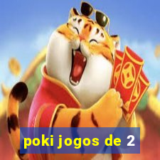 poki jogos de 2